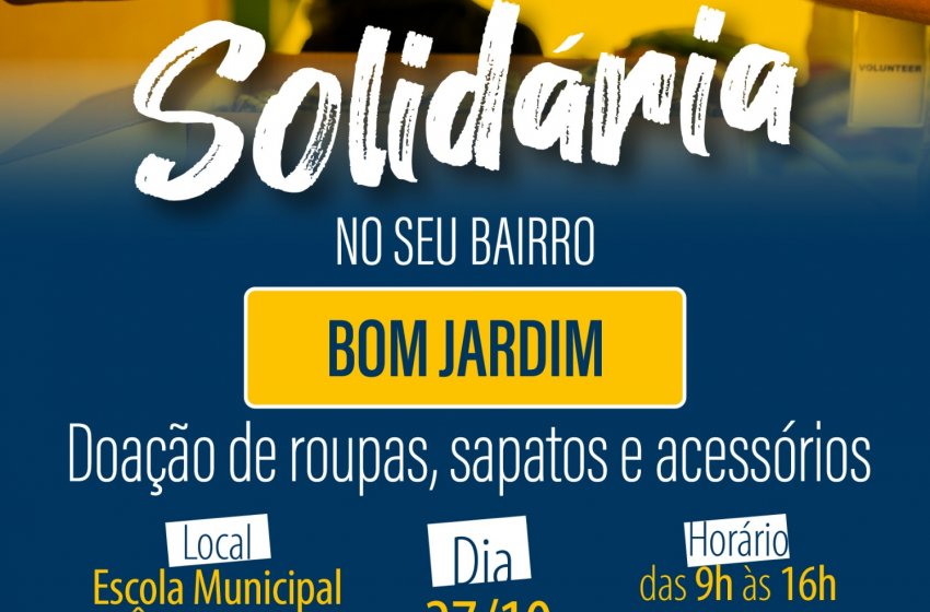 BOM JARDIM RECEBE O PROGRAMA JAGUARIÚNA SOLIDÁRIA NESTA SEXTA