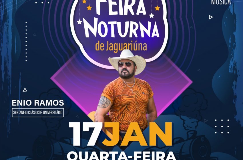 FEIRA NOTURNA TERÁ SHOW DE MÚSICA SERTANEJA NESTA QUARTA-FEIRA