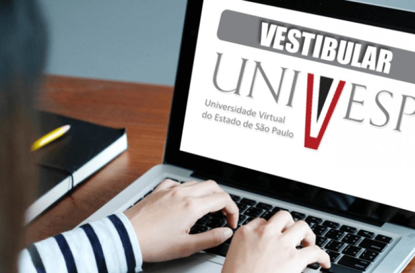 UNIVESP ABRE INSCRIÇÕES PARA O VESTIBULAR 2024