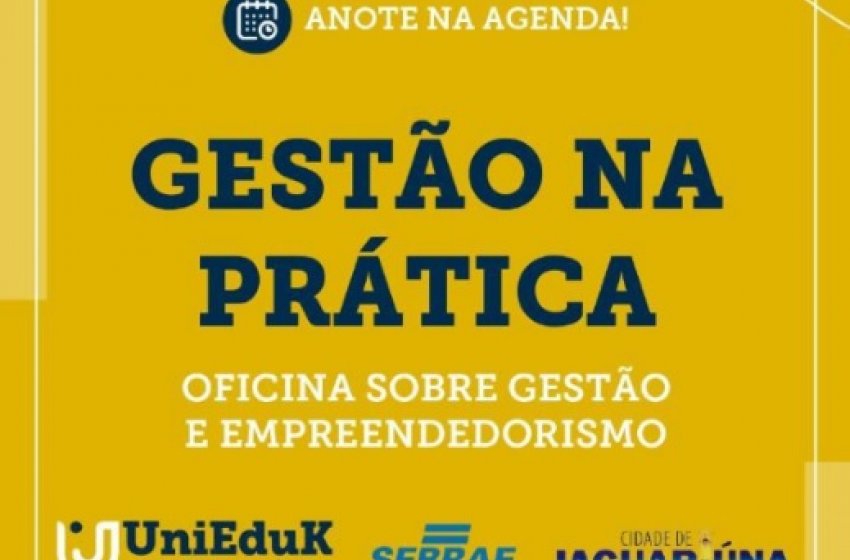 JAGUARIÚNA PROMOVE CURSOS PARA ESTIMULAR O EMPREENDEDORISMO