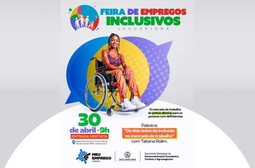 JAGUARIÚNA TERÁ FEIRA DE EMPREGOS INCLUSIVOS NO BOULEVARD EM ABRIL