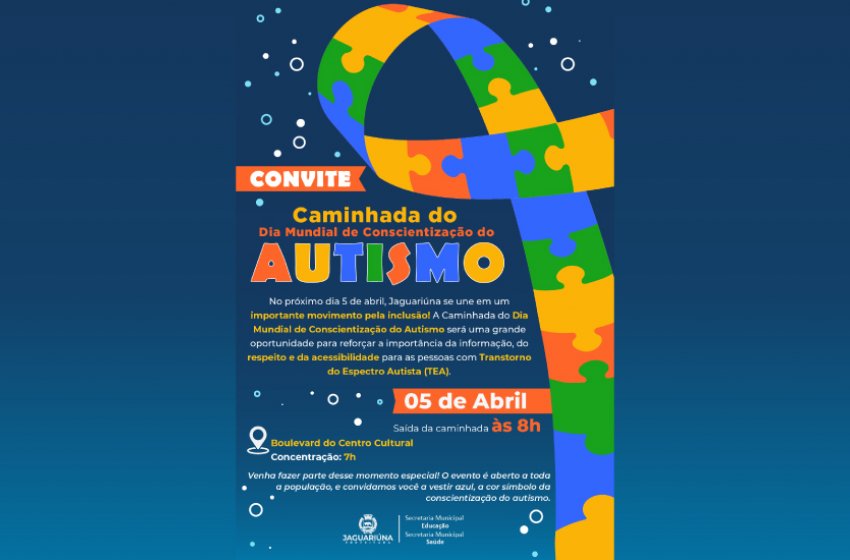 CAMINHADA DE CONSCIENTIZAÇÃO DO AUTISMO ACONTECE NESTE SÁBADO EM JAGUARIÚNA